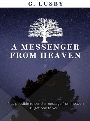 cover image of A Messenger from Heaven